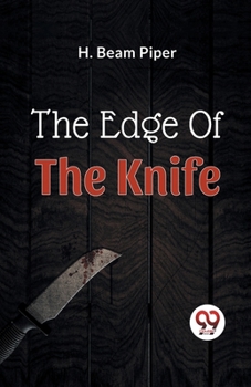 Paperback The Edge Of The Knife Book