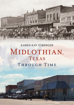 Paperback Midlothian, Texas Through Time Book