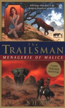 Paperback Trailsman (Giant): Menagerie of Malice (The Trailsman Giant Series) Book