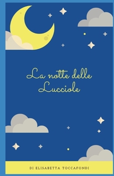 Paperback La notte delle lucciole [Italian] Book