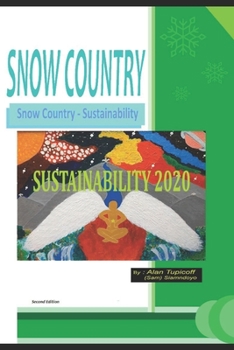 Snow Country: Sustainability