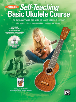 Paperback Alfred's Self-Teaching Basic Ukulele Method: The New, Easy, and Fun Way to Teach Yourself to Play, Book & Online Video/Audio Book
