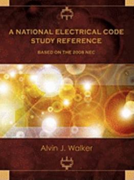 Paperback A National Electrical Code Study Reference Based on the 2008 NEC Book
