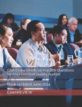 Paperback CQA Exam: Unofficial Practice Questions for ASQ Certified Quality Auditor Book