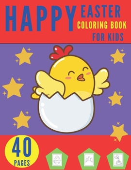 Paperback Happy Easter Coloring Book For Kids: Egg Kids Rabbit Bunny Charming Books Spring Dot To Dot Animal Book