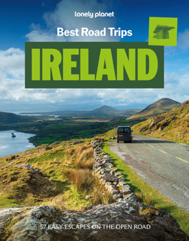 Lonely Planet Best Road Trips Ireland (Road Trips Guide)
