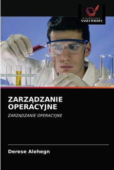 ZARZĄDZANIE OPERACYJNE: ZARZĄDZANIE OPERACYJNE