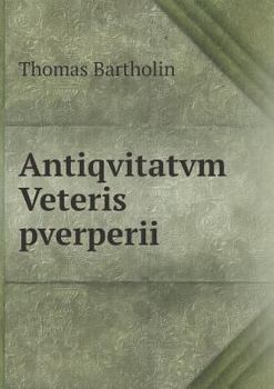 Paperback Antiqvitatvm Veteris pverperii [Latin] Book