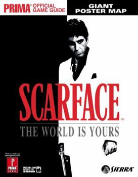 Paperback Scarface: The World Is Yours: Prima Official Game Guide Book