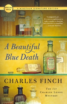 A Beautiful Blue Death - Book #1 of the Charles Lenox Mysteries