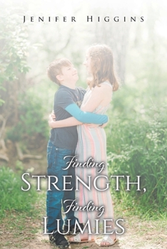 Paperback Finding Strength, Finding Lumies Book