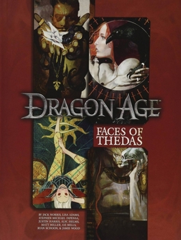 Hardcover Faces of Thedas: A Dragon Age RPG Sourcebook Book