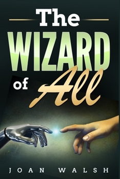 Paperback The Wizard of All: A Novel for Surviors Book