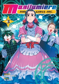 Paperback Magilumiere Magical Girls Inc., Vol. 3 Book