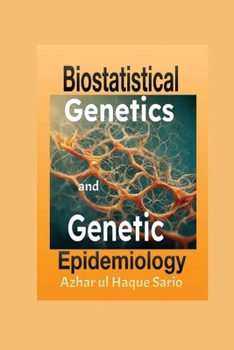 Paperback Biostatistical Genetics and Genetic Epidemiology Book