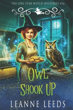 Owl Shook Up (The Owl Star Witch Mysteries)