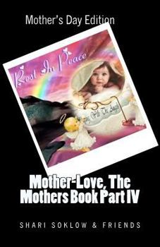Paperback Mother-Love, The Mothers Book Part IV Book