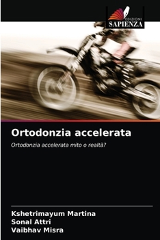 Paperback Ortodonzia accelerata [Italian] Book