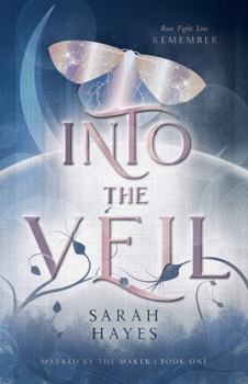 Paperback Into The Veil (Marked by the Maker) Book