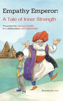 Empathy Emperor: A Tale of Inner Strength (Hamara Heroes)