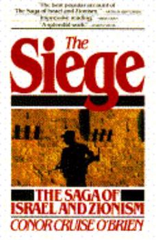 Paperback The Siege: The Saga of Israel and Zionism Book