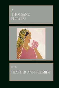 Paperback A Thousand Flowers Book