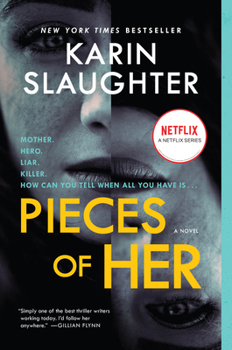 Pieces of Her - Book #1 of the Andrea Oliver