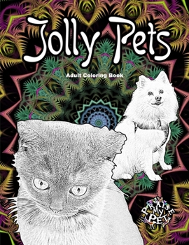 Paperback Jolly Pets: Adult Coloring Book