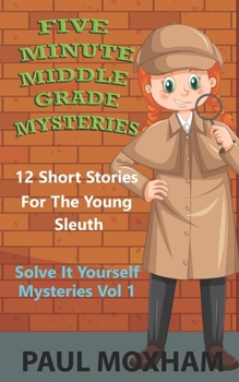 Paperback Five Minute Middle Grade Mysteries Volume 1 Book