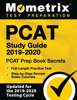 Paperback PCAT Study Guide 2019-2020 - PCAT Prep Book Secrets, Full-Length Practice Test, Step-By-Step Review Video Tutorials Book