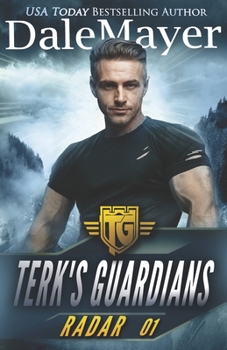 Radar - Book #1 of the Terk's Guardians