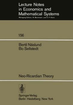 Paperback Neo-Ricardian Theory: With Applications to Some Current Economic Problems Book