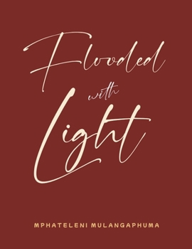 Paperback Flooded with Light Book