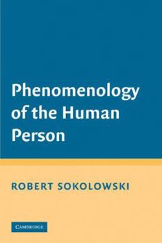 Paperback Phenomenology of the Human Person Book