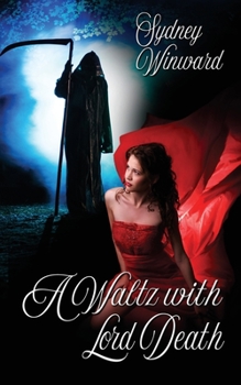 Paperback A Waltz with Lord Death Book