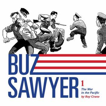 Hardcover Buz Sawyer, Vol. 1: The War in the Pacific Book