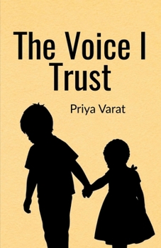 The Voice I Trust: My Brother, My Mentor, My Guid