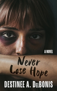 Paperback Never Lose Hope Book