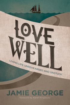 Paperback Love Well Book