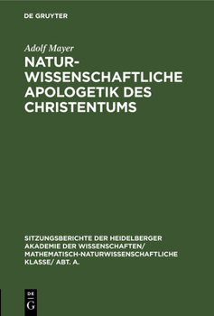 Hardcover Naturwissenschaftliche Apologetik Des Christentums [German] Book