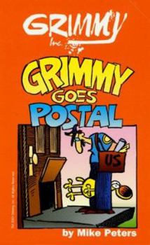Grimmy: Grimmy Goes Postal (Mother Goose And Grimm) - Book  of the Mother Goose and Grimm