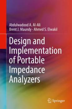 Hardcover Design and Implementation of Portable Impedance Analyzers Book