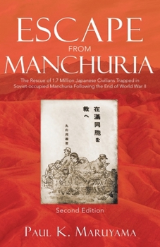 Paperback Escape From Manchuria Book