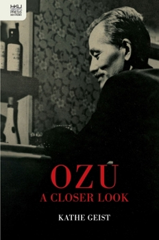 Hardcover Ozu: A Closer Look Book