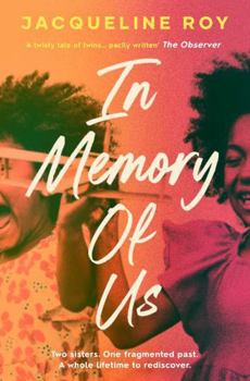 Paperback In Memory of Us: A Profound Evocation of Memory and Post-Windrush Life in Britain Book