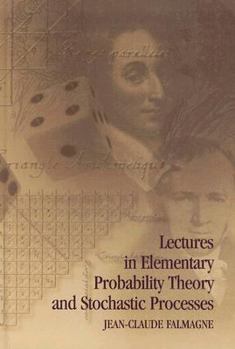 Hardcover Lectures in Elementary Probability Theory and Stochastic Processes Book