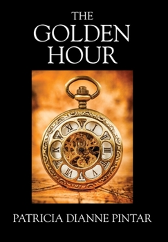 Hardcover The Golden Hour Book