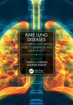 Paperback Rare Lung Diseases: A Comprehensive Clinical Guide to Diagnosis and Management Book