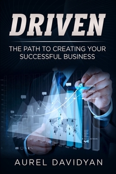 Paperback Driven: The Path to Creating Your Successful Business Book