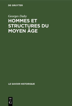 Hardcover Hommes et structures du Moyen âge [German] Book